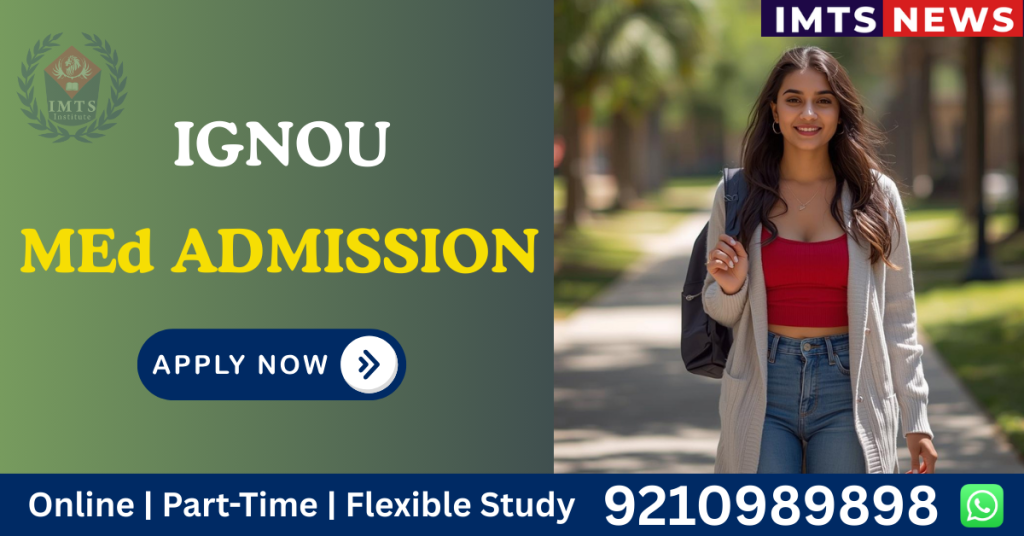 IGNOU M.Ed Admission