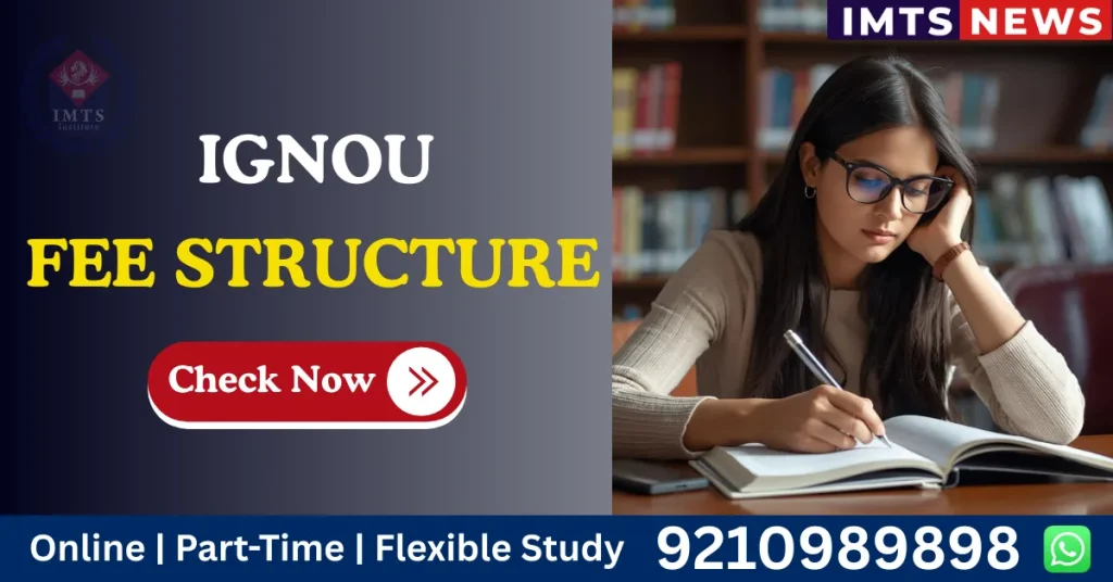 IGNOU Fee Structure