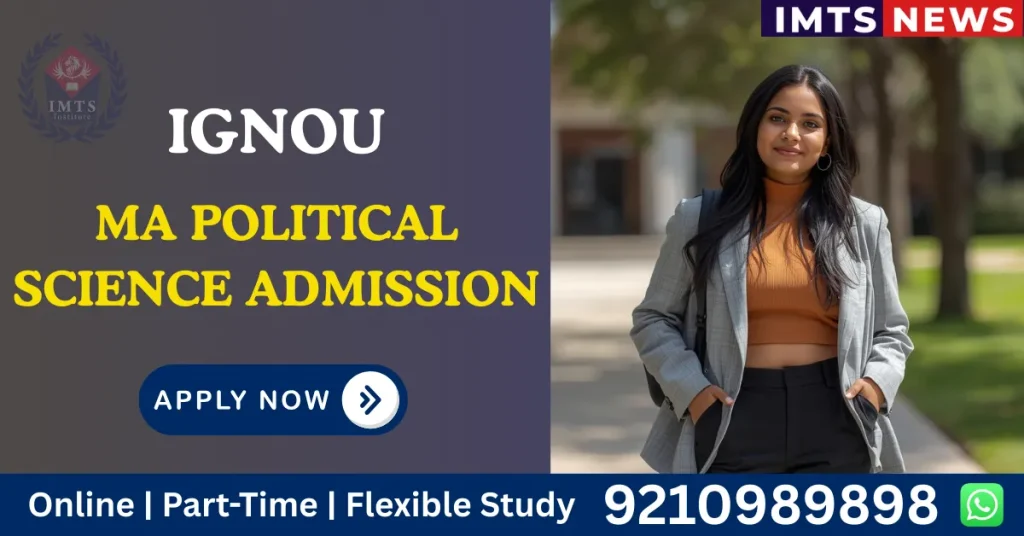 IGNOU MA Political Science Admission