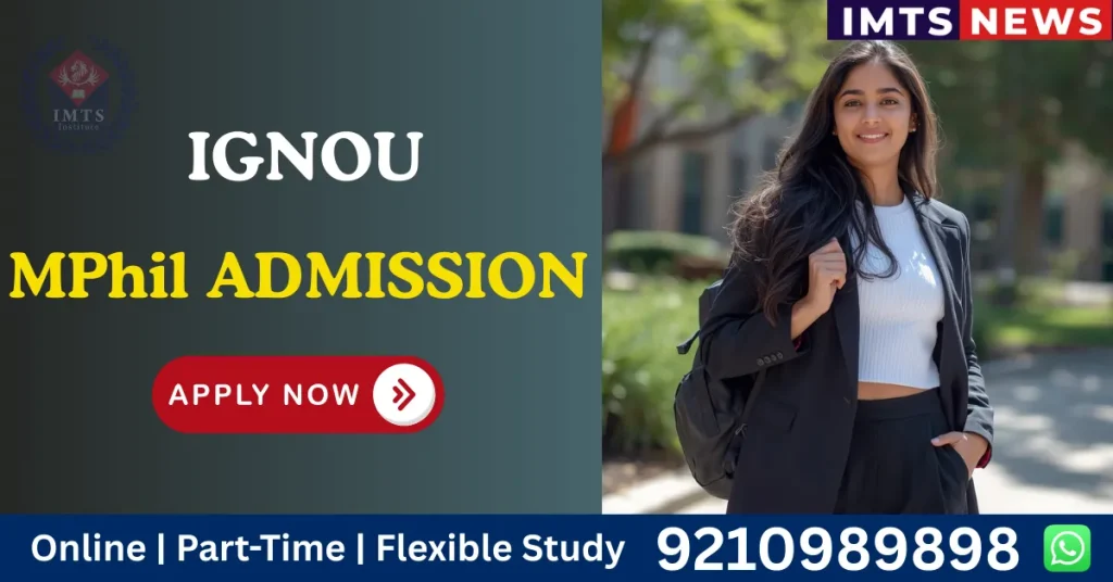 IGNOU MPhil Admission