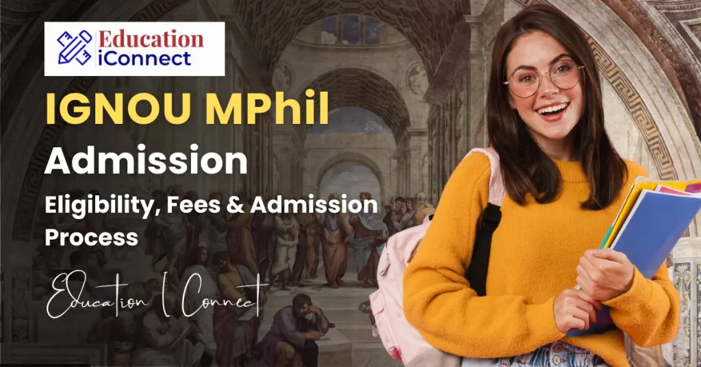 IGNOU MPhil Admission