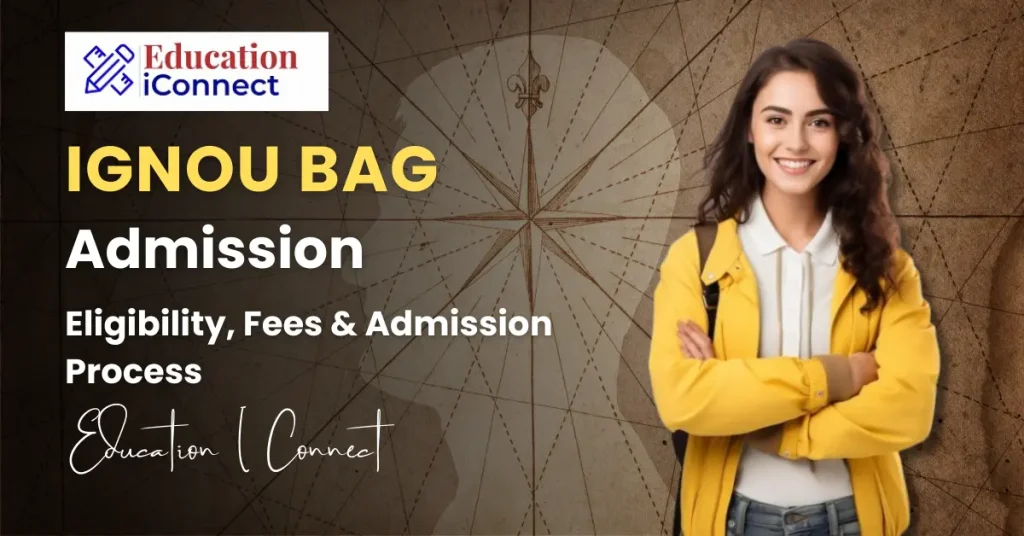IGNOU BAG Admission
