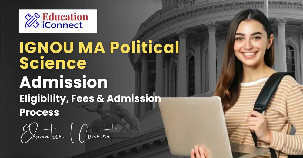 IGNOU MA Political Science Admission