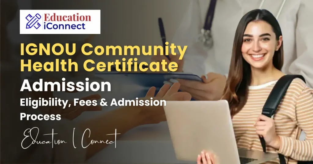 IGNOU Community Health Certificate