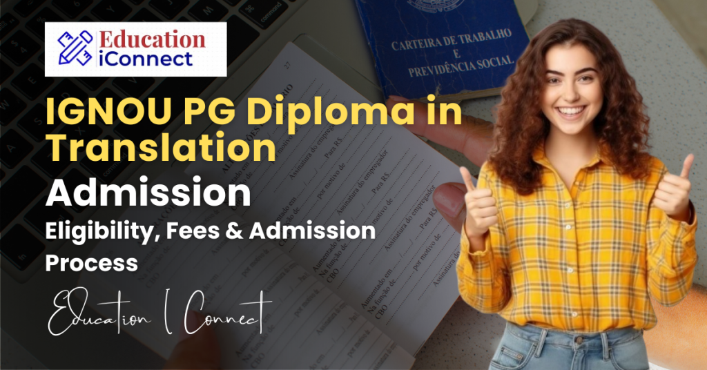 IGNOU PG Diploma in Translation