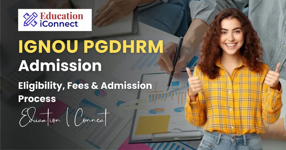 IGNOU PGDHRM Admission