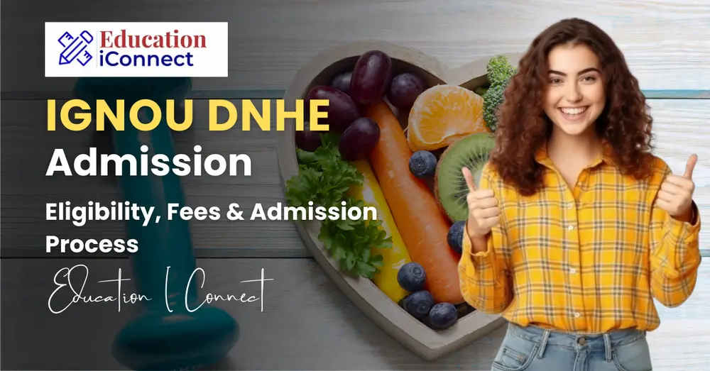 IGNOU DNHE Admission