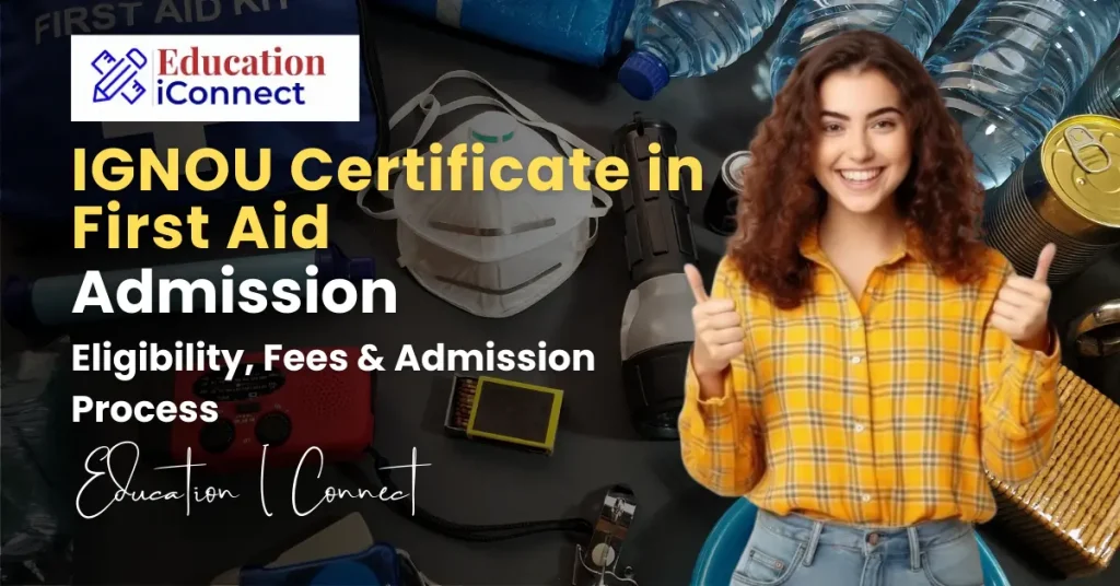 IGNOU Certificate in First Aid