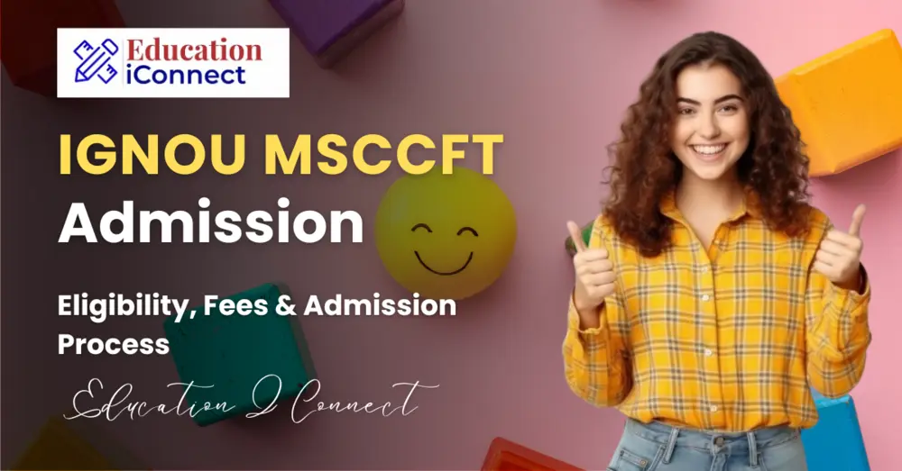 IGNOU MSCCFT Admission