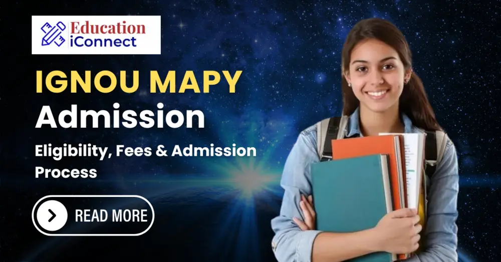 IGNOU MAPY Admission