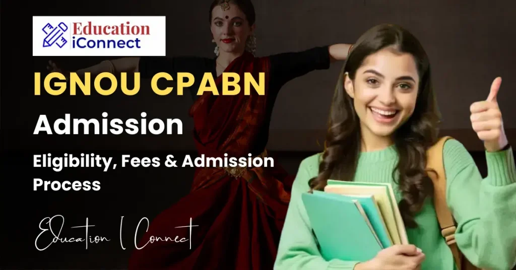 IGNOU Certificate in Performing Arts Bharatnatyam