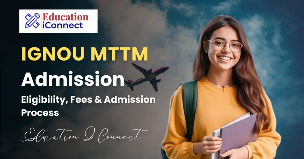 IGNOU MTTM Admission