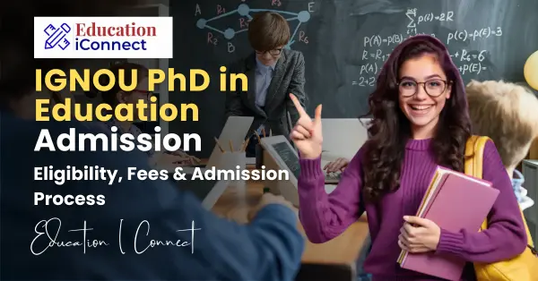 IGNOU PhD in Education Admission