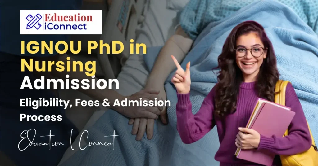 IGNOU PhD in Nursing Admission