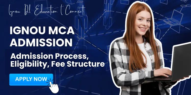 IGNOU MCA Admission