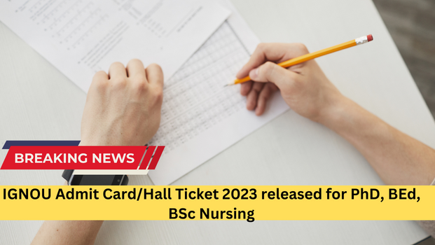 IGNOU Admit Card 2023
