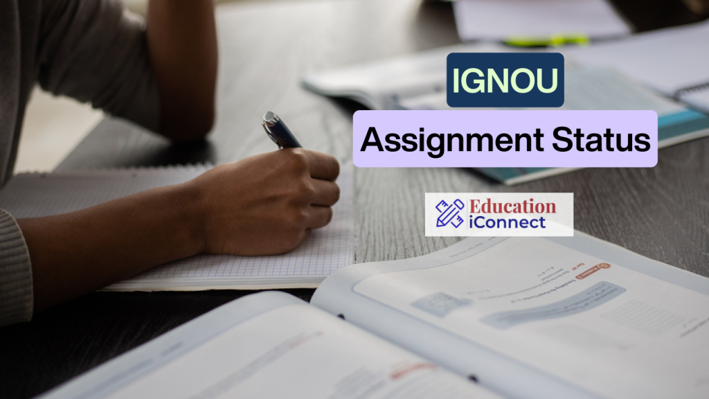 IGNOU Assignment Status