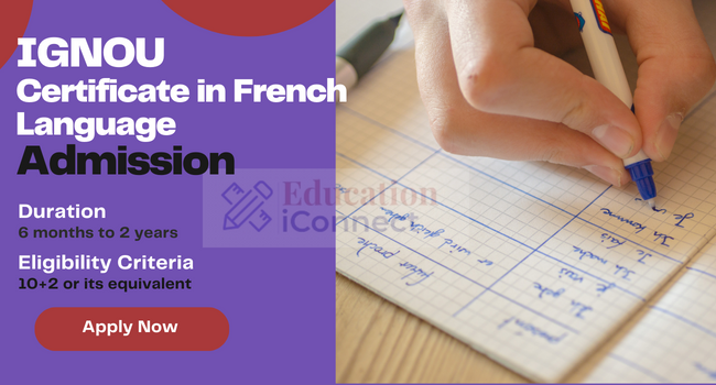 IGNOU Certificate in French Language Admission