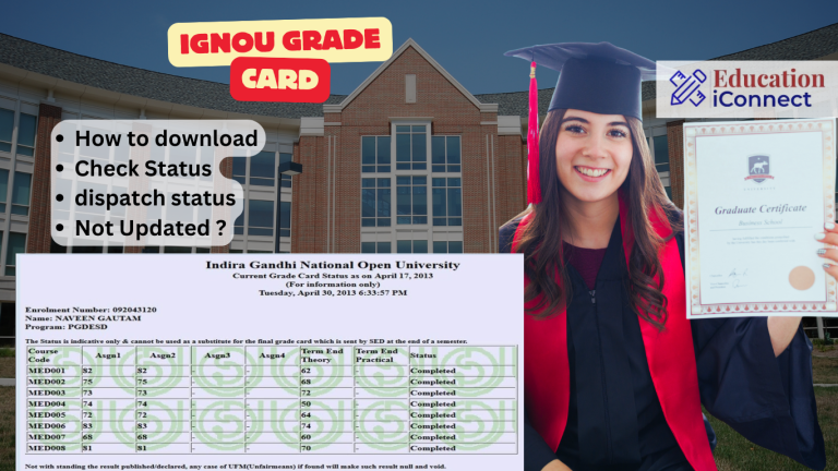 IGNOU Grade Card 2026: Type, Status, Process and Last date
