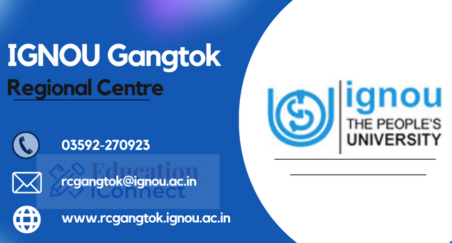 IGNOU Gangtok Regional Centre