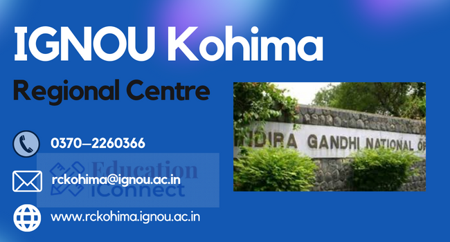 IGNOU Kohima Regional Centre