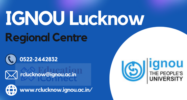 IGNOU Lucknow Regional Centre