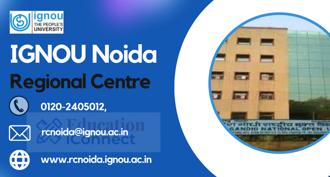 IGNOU Noida Regional Centre