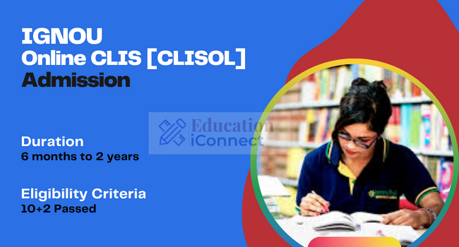 IGNOU Online CLIS Admission