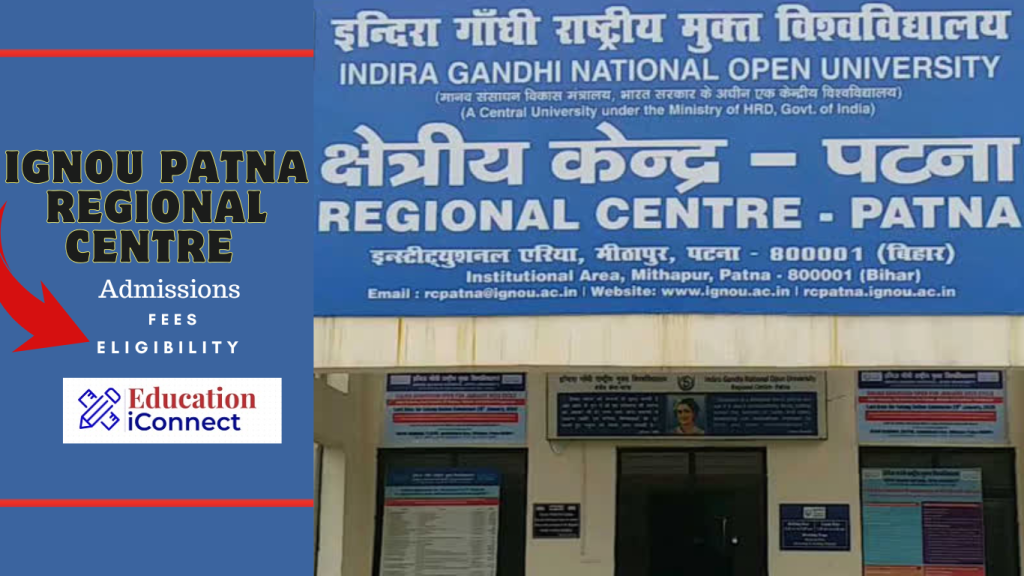 IGNOU Patna Regional Centre
