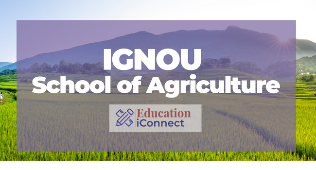 IGNOU School of Agriculture