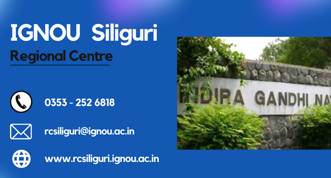 IGNOU Siliguri Regional Centre