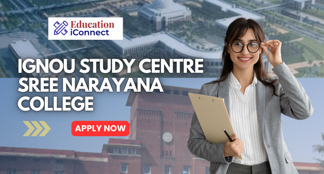 IGNOU Study Centre Sree Narayana College